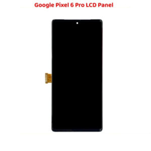 Google Pixel 6 Pro LCD Panel Screen
