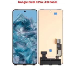 Reliable Google Pixel 8 Pro LCD Panel