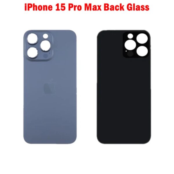 Rear Panel iPhone 15 Pro Max Back Glass