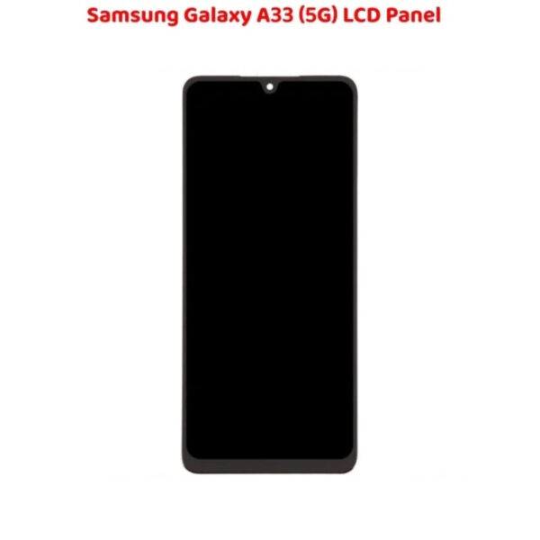Best Samsung A33 LCD Panel Renew