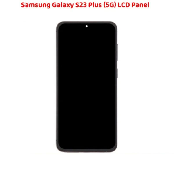 Samsung S23 Plus LCD Panel