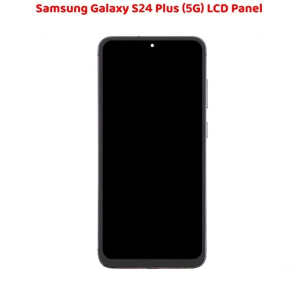 Samsung S24+ LCD Panel Screen Replace