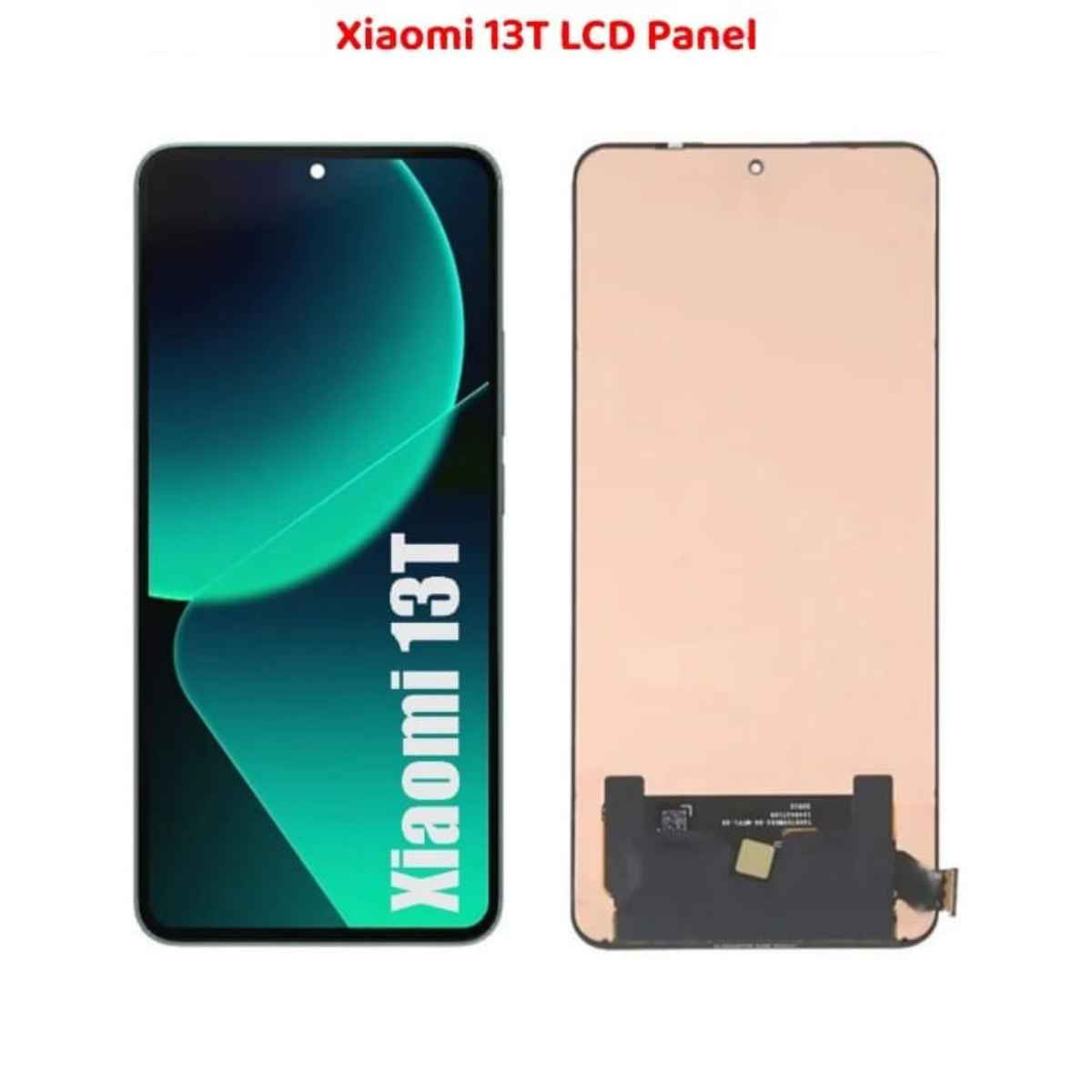 Xiaomi 13T LCD Panel Screen Renew