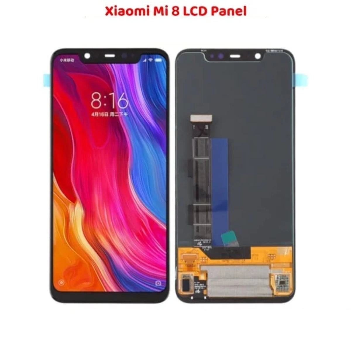 Best Selling Xiaomi Mi 8 LCD Panel