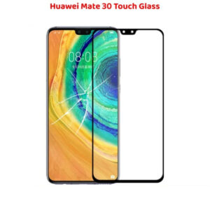 Huawei Mate 30 Touch Glass Replacement
