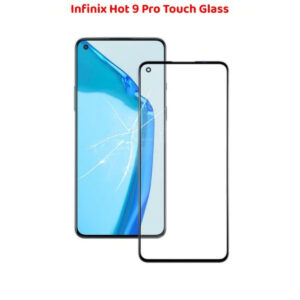 Infinix Hot 9 Pro Touch Glass Replacement