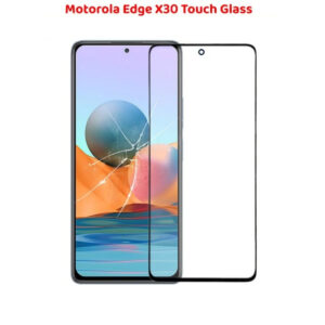 Motorola Edge X30 Touch Glass Replacement