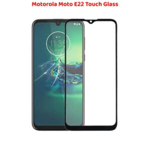 Motorola Moto E22 Touch Glass Replacement