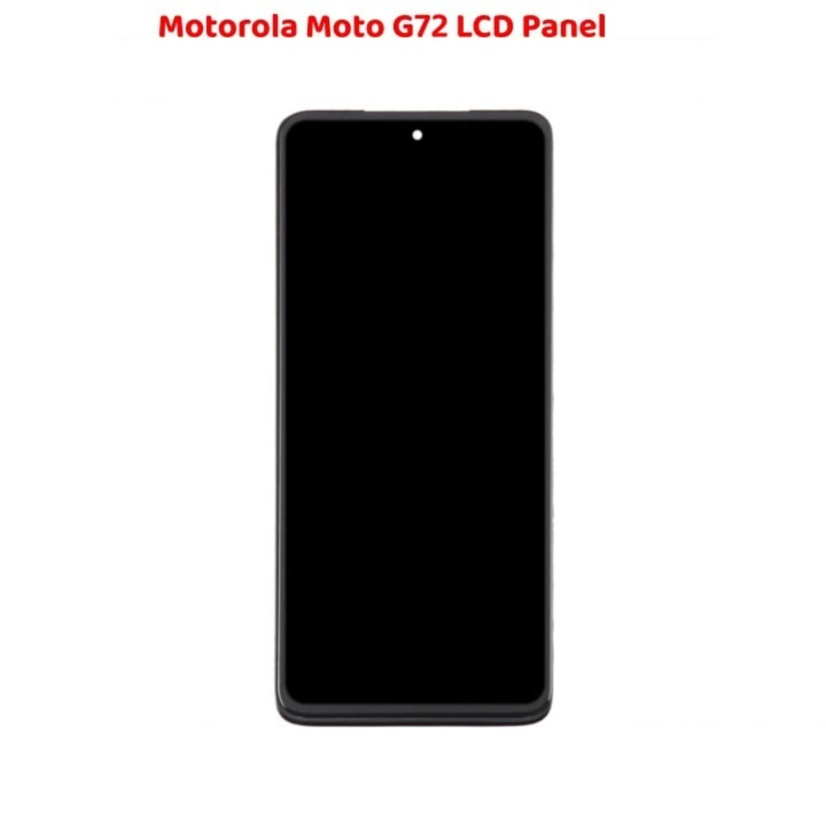 Best Motorola Moto G72 LCD Panel