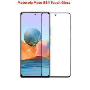 Motorola Moto G84 Touch Glass Replacement