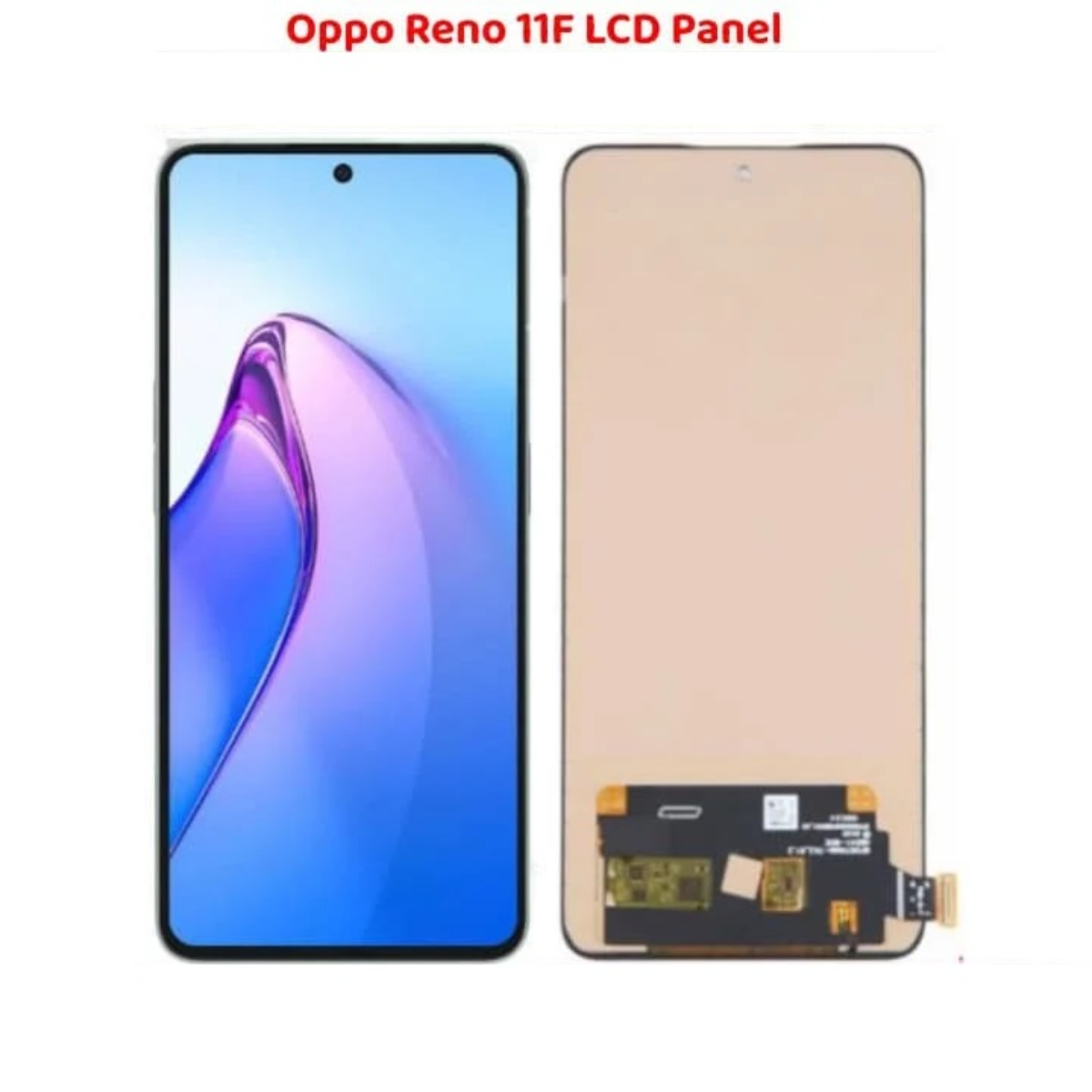 Oppo Reno 11F LCD Panel Replacement