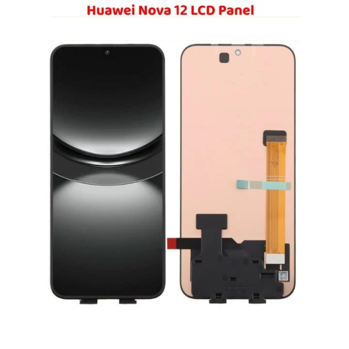 Huawei Nova 12 LCD Panel Screen Replace