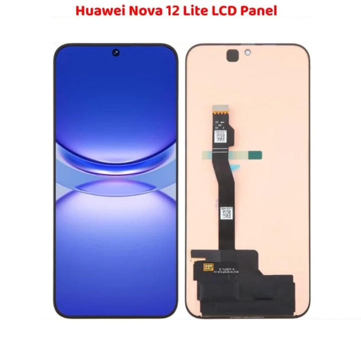 Huawei Nova 12 Lite LCD Panel Screen