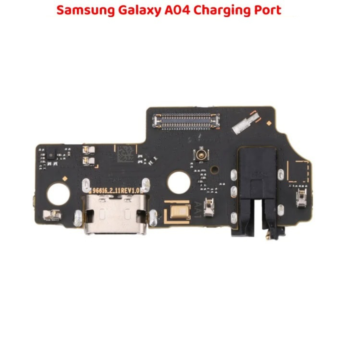 Top Sale Samsung Galaxy A04 Charging Port Replacement Module - Image 3