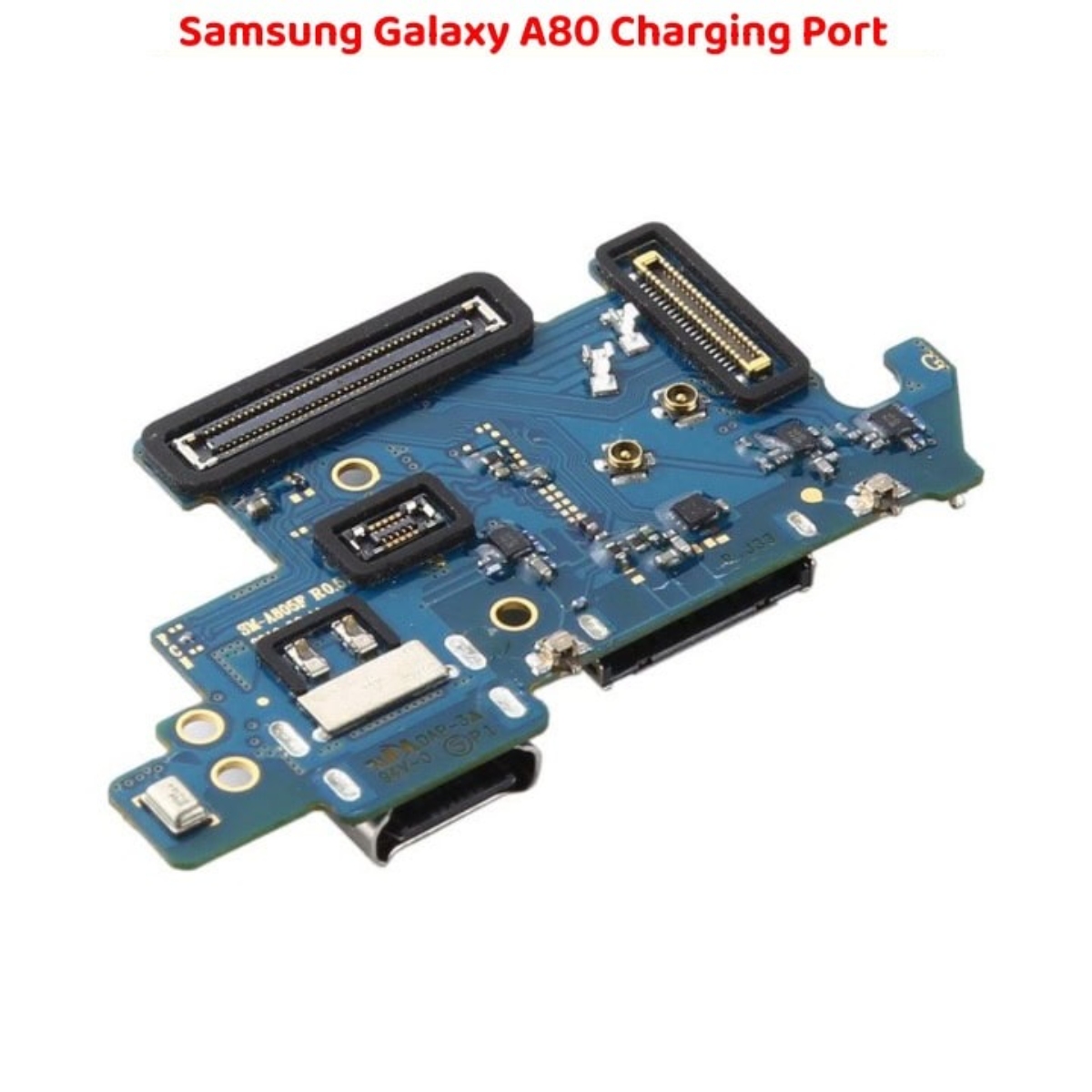 High Quality Samsung Galaxy A80 Charging Port Module