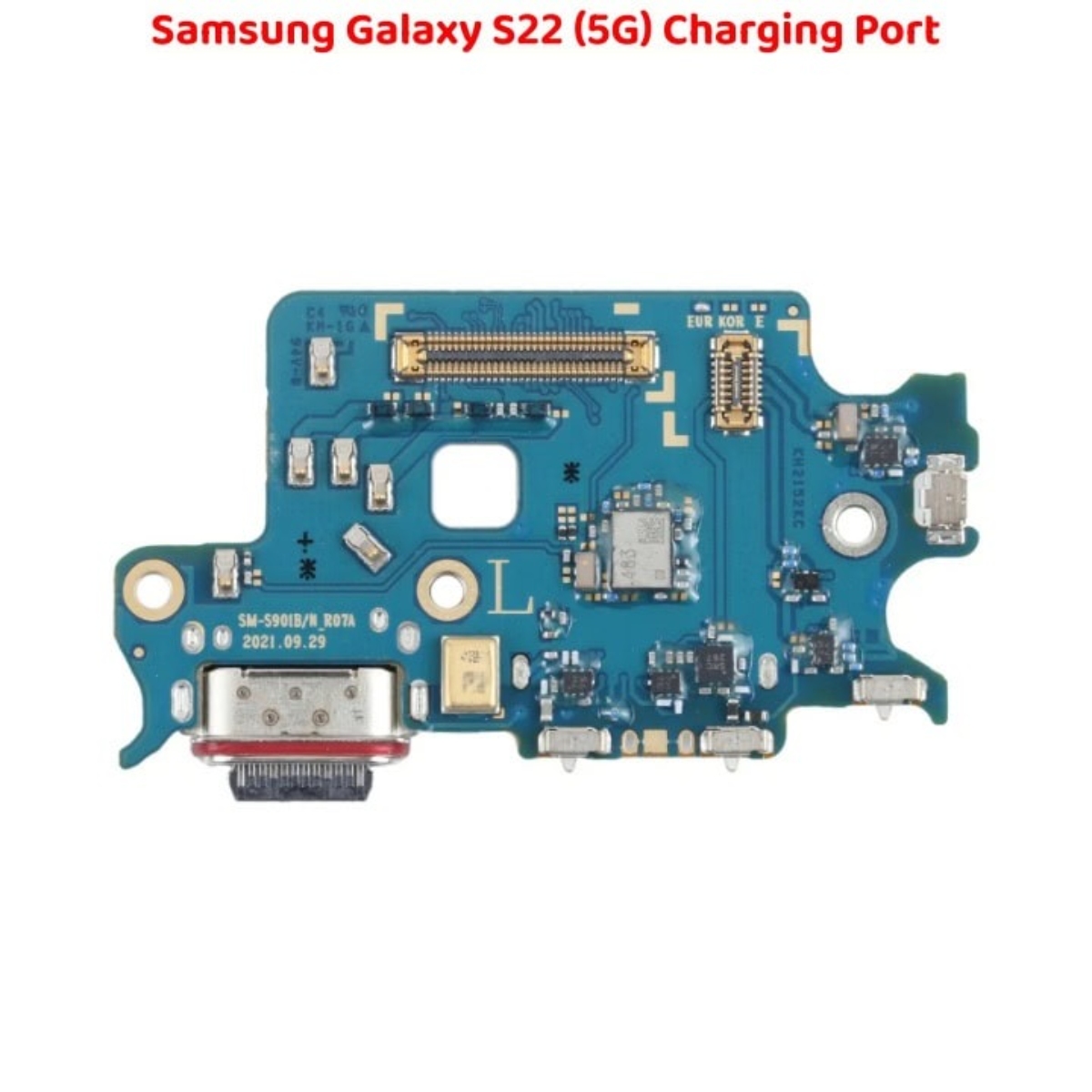 High Quality Hot Sale Samsung Galaxy S22 5G Charging Port