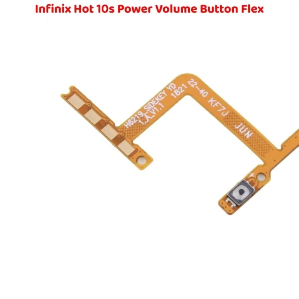 High Quality Durable Infinix Hot 10s Power Button Flex Volume - Image 2