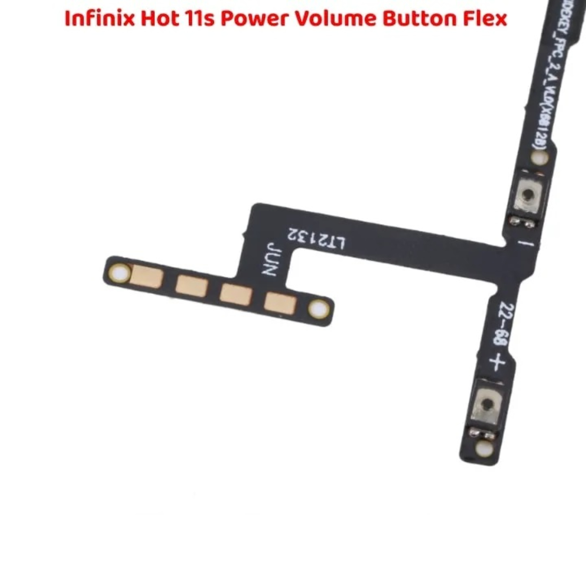 High Quality Durable Infinix Hot 11s Power Button Flex Volume - Image 2