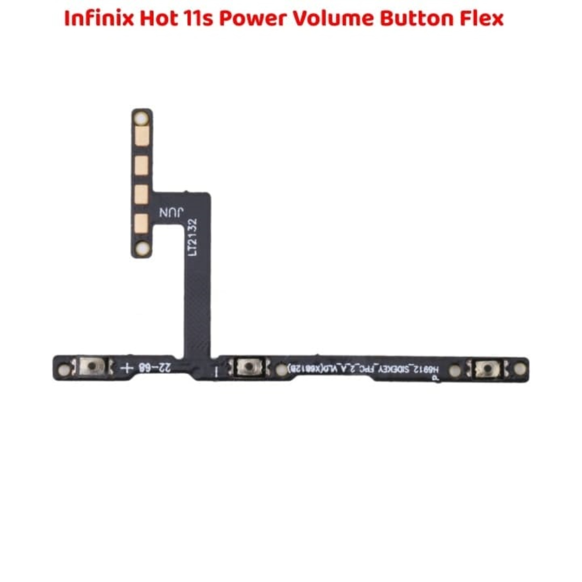 High Quality Durable Infinix Hot 11s Power Button Flex Volume - Image 3