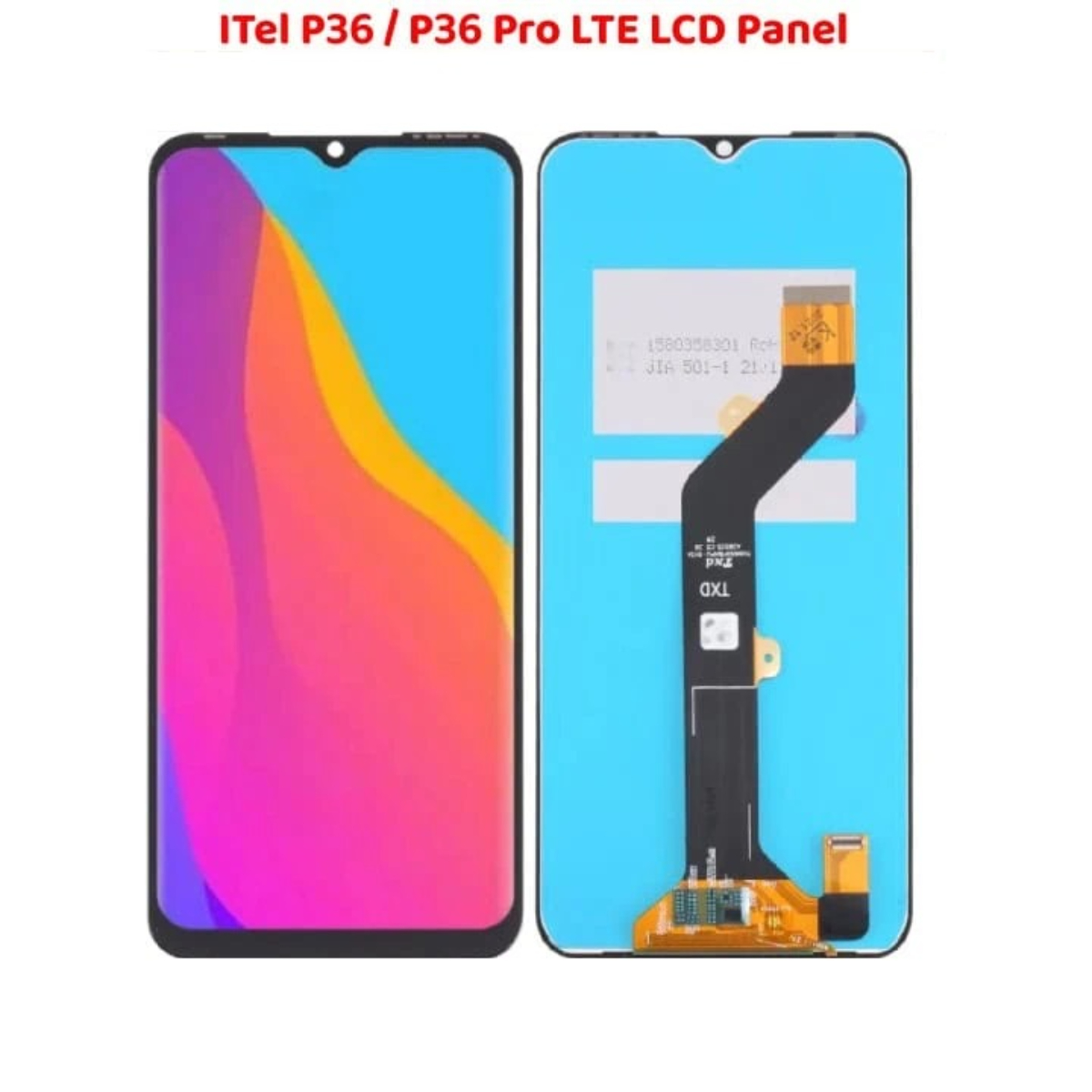 High Quality ITel P36 Pro LTE LCD Panel