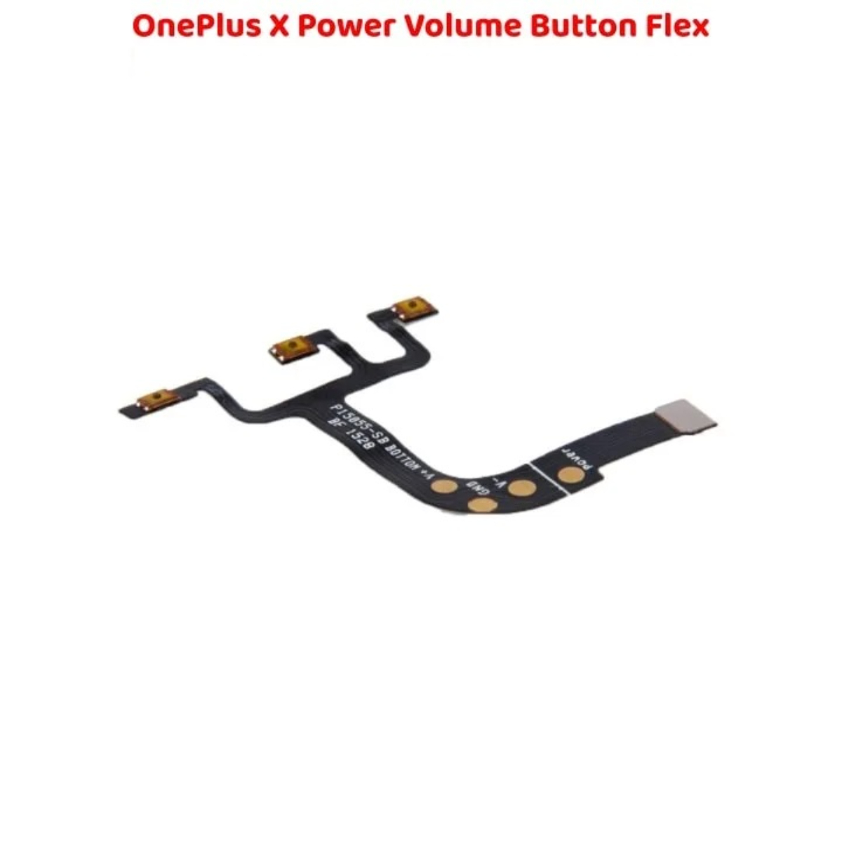 High Quality Durable OnePlus X Power Button Flex Volume - Image 3