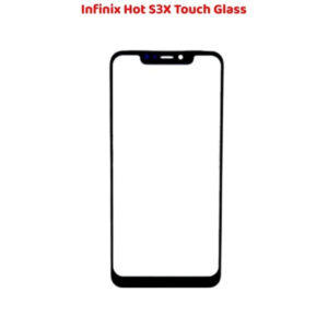 Infinix Hot S3X Touch Glass