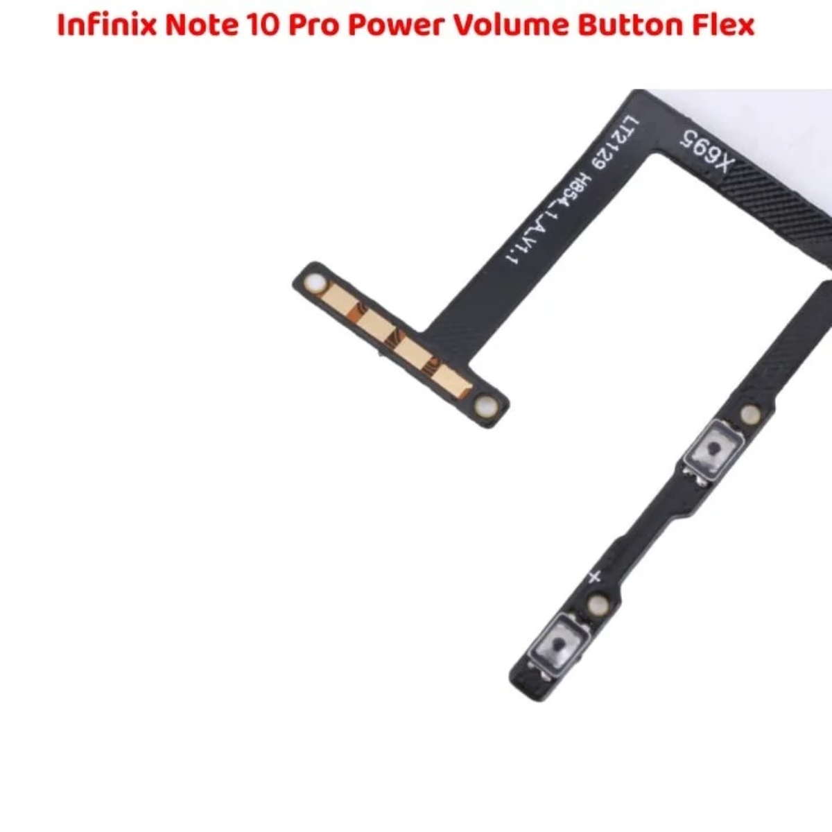 High Quality Infinix Note 10 Pro Power Button Flex Volume - Image 2