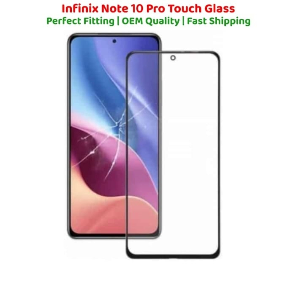 Best Infinix Note 10 Pro Touch Glass