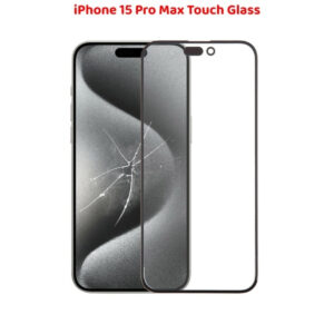 iPhone 15 Pro Max Touch Glass