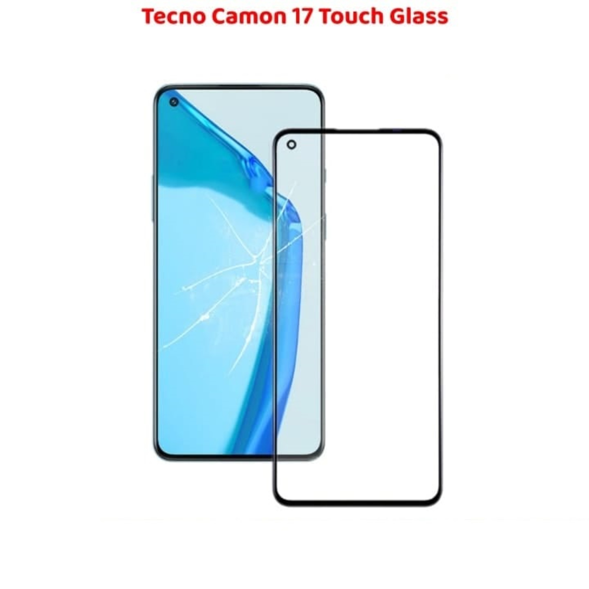 High Quality Durable Tecno Camon 17 Touch Glass Replacement - Image 3