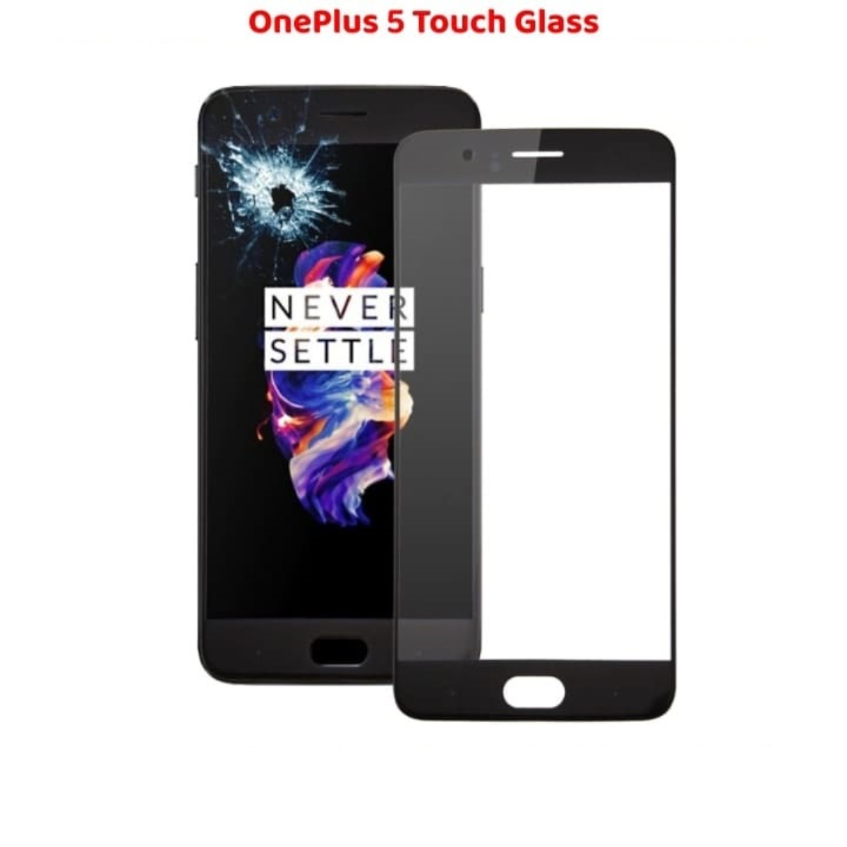 Advanced Quality OnePlus 5 Touch Glass