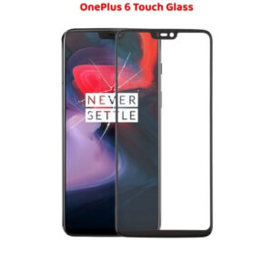 Highly Reliable OnePlus 6 Touch Glass