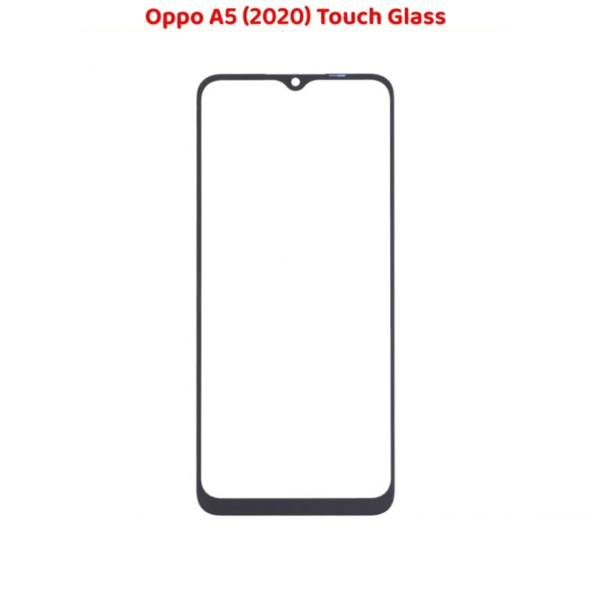 Reliable Quality Oppo A5 2020 Touch Glass Replacement - Image 2