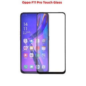 Reliable Quality Oppo F11 Pro Touch Glass