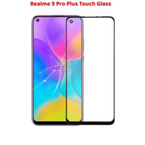 Realme 9 Pro Plus Touch Glass Solution