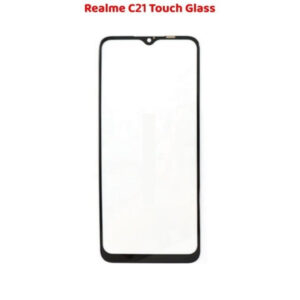 Top Quality Realme C21 Touch Glass