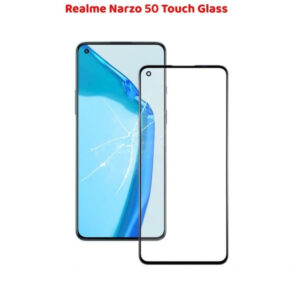 Realme Narzo 50 Touch Glass Replacement