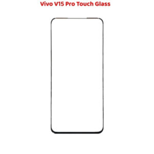 Top Quality Vivo V15 Pro Touch Glass