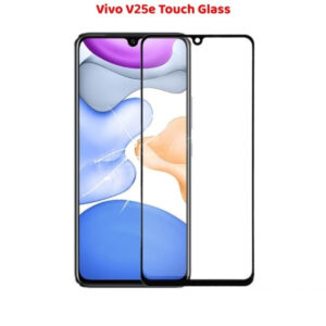 Vivo V25e Touch Glass Premium Quality