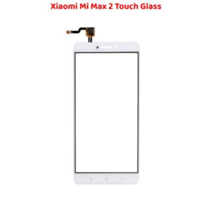 Highly Durable Xiaomi Mi Max 2 Touch Glass