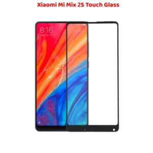 Xiaomi Mi Mix 2S Touch Glass Solution
