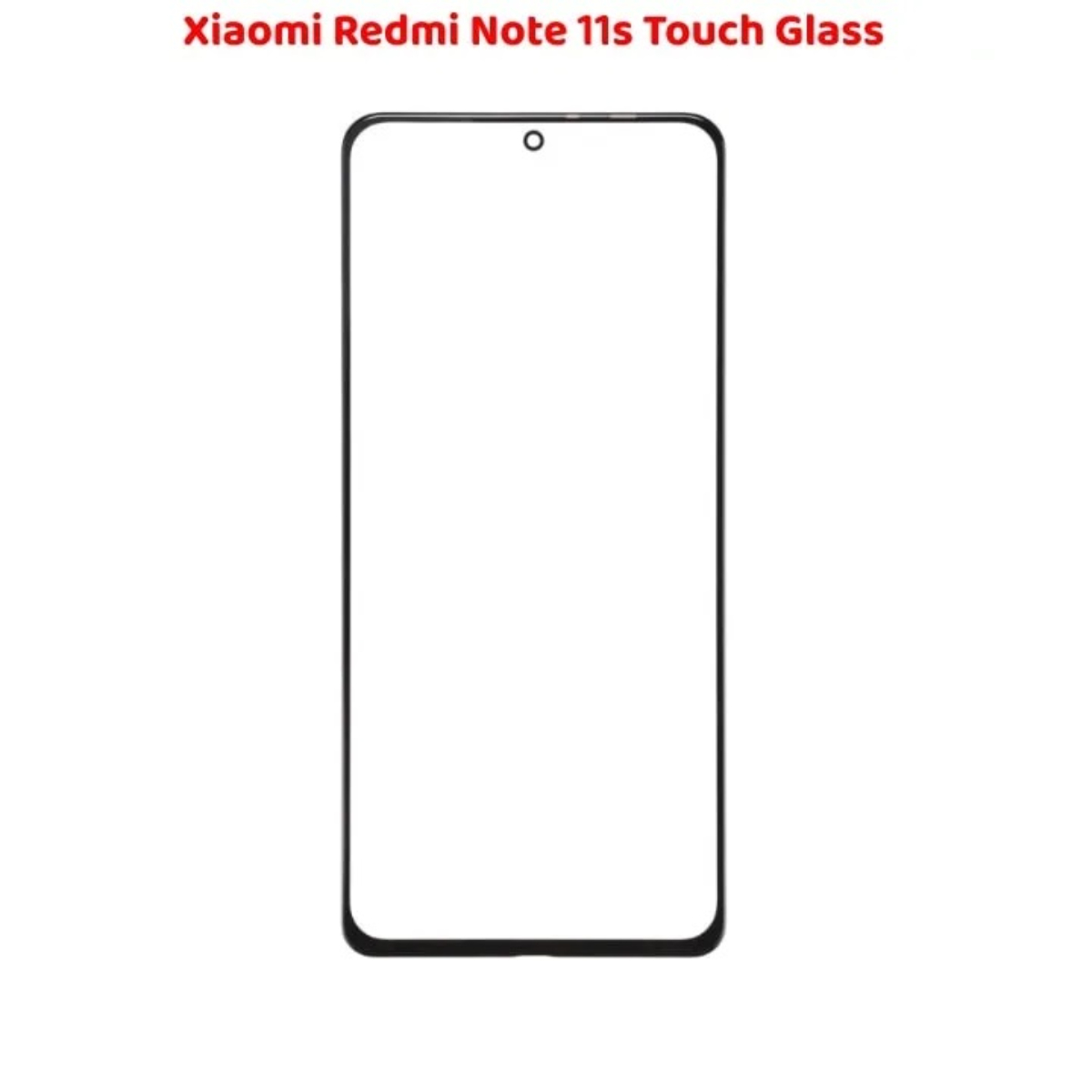 Advanced Quality Xiaomi Redmi Note 11s Touch Glass - Image 2