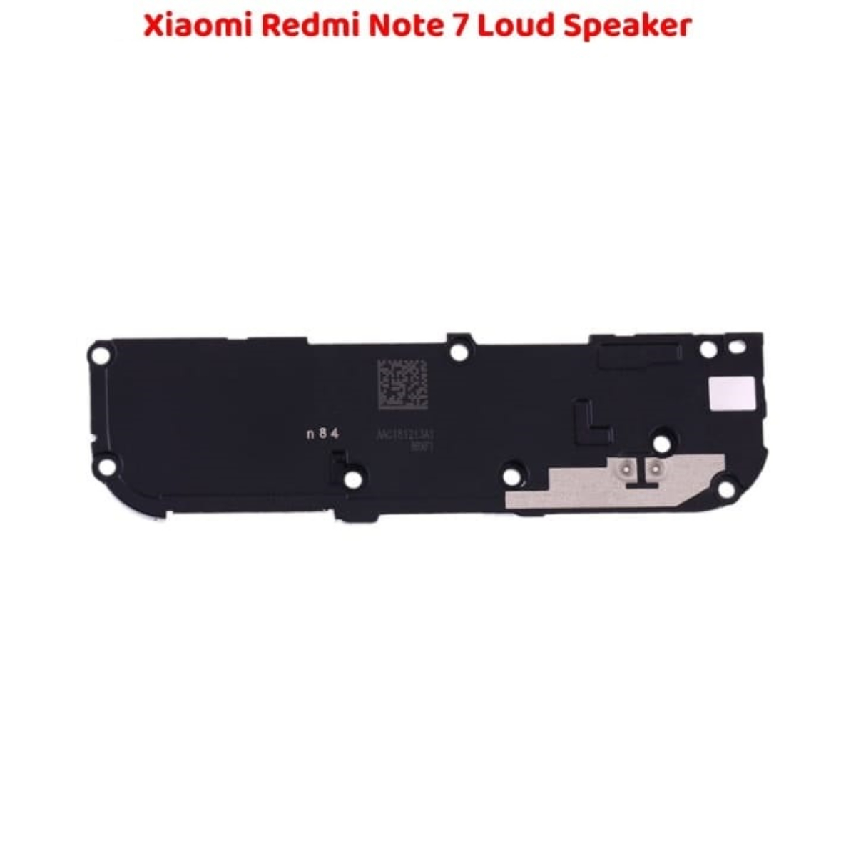 Reliable Xiaomi Redmi Note 7 Loud Speaker