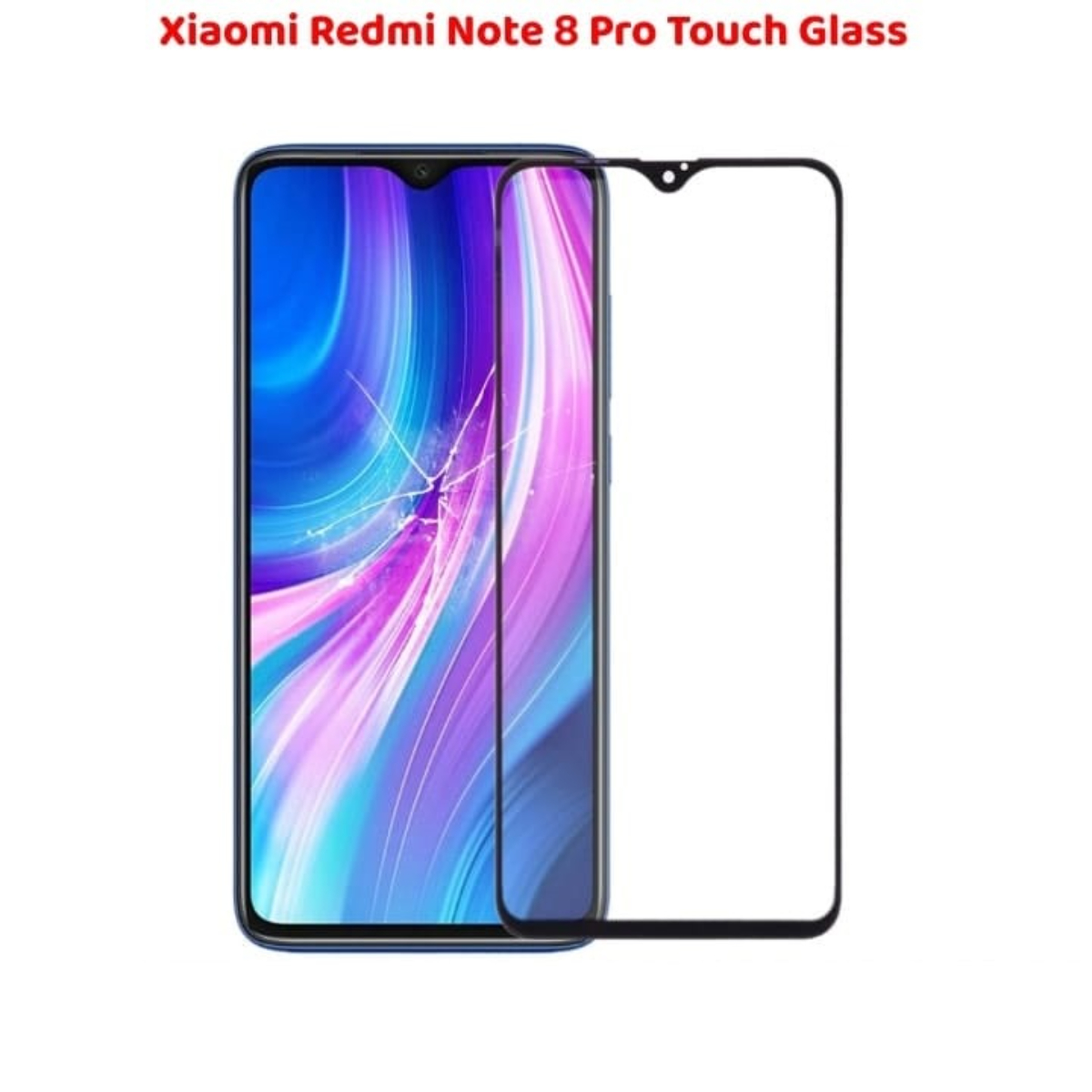Xiaomi Redmi Note 8 Pro Touch Glass