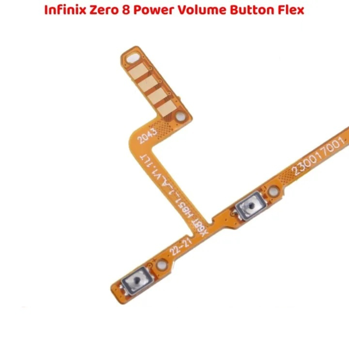 High Quality Durable Infinix Zero 8 Power Button Flex Volume - Image 2