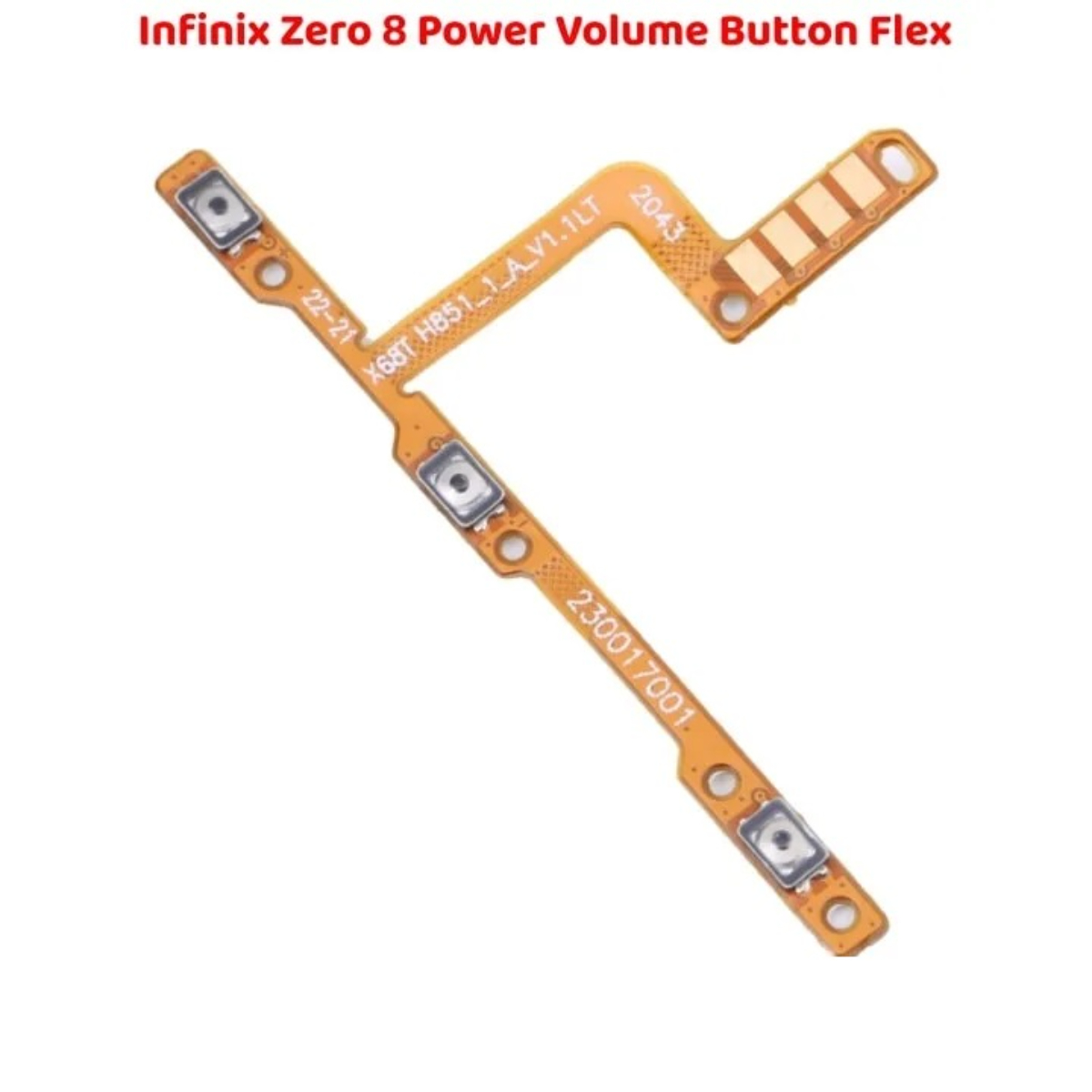 High Quality Durable Infinix Zero 8 Power Button Flex Volume - Image 3