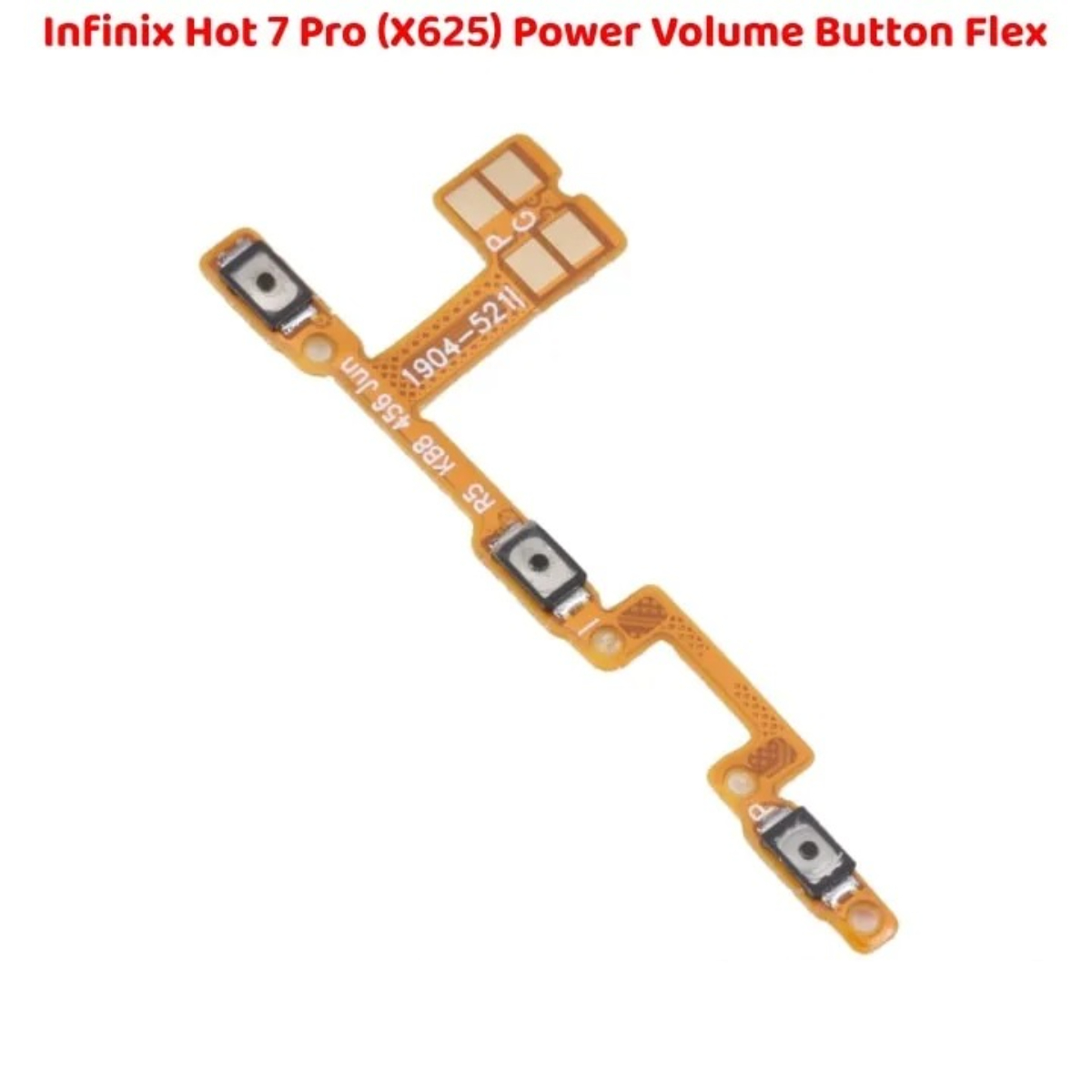 High Quality Infinix Hot 7 Pro X625 Power Button Flex Volume - Image 2