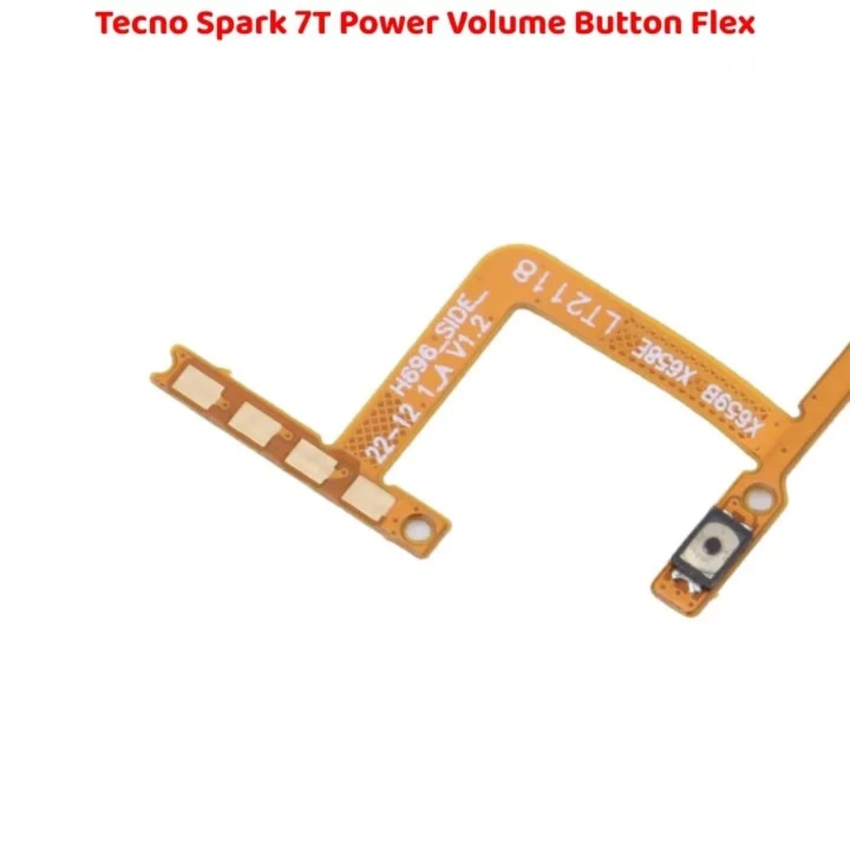 High Quality Durable Tecno Spark 7T Power Button Flex Volume - Image 2